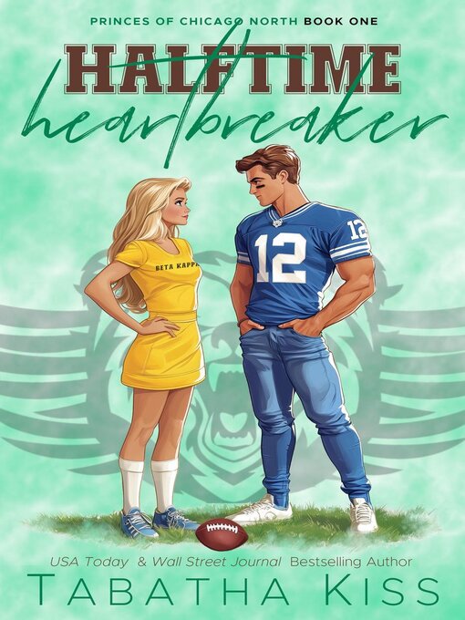 Title details for Halftime Heartbreaker by Tabatha Kiss - Wait list